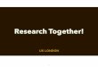 UX London Collaborative Research Workshop