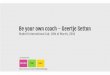 Be your own coach Geertje Setton 10-03-2016
