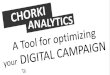 Chorki Analytics: A Tool To Optimize Your Digital Media Campaign