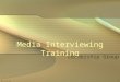 Media Relations Training