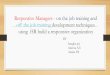 Responsive managers ,on the job and off the job trainingg