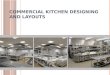 Facility planning   kitchen layout and planning
