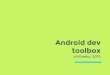 Android dev toolbox