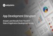 App Development Disrupted: Answers and results from the 2017 State Of App Dev Survey