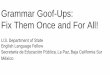 Grammar goof ups- fix them once and for all