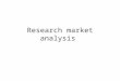 Research market analysis