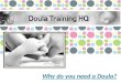 Why do you need a doula
