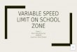 Variable Speed Limit on Cavendish Road