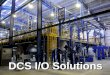 DCS System Distributed Redundant System Solutions Training/Tutorial