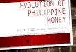 Evolution of philippine money