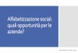 Alfabetizzazione social: quali opportunità per le aziende - Milano