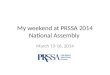 My weekend at prssa 2014 national assembly