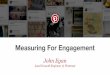 Measuring for Engagement