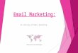 Email Marketing in Today's World