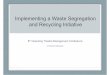 Dr Kerstin Wyssusek - Royal Brisbane Hospital - Implementing a Waste Segregation & Recycling Initiative