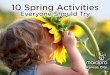10 Spring Activities Everyone Should Try