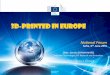 3D Printing in Europe