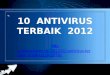 10  Antivirus Terbaik 2012