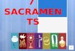 The 7 Sacraments