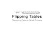Flipping Tables: Displaying Data on Small Screens (2016-08)
