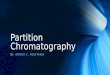 Partition chromatography & partition paper chromatography