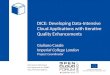 Cloud Expo 2015: DICE: Developing Data-Intensive Cloud Applications with Iterative Quality Enhancements