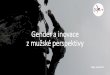 Petr, J._Gender a inovace z mužské perspektivy