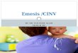 Emesis /CINV