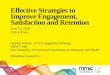 Effective Strategies to Improve Engagement, Satisfaction and Retnetion