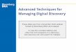 Advanced Techniques for Managing Digital Discovery