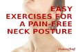 Easy Exercises for a Pain Free Neck Posture