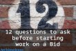 12 questions to ask before starting work on a bid
