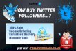 How to buy  twitter followers Tips & Tricks