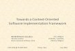 Towards a Context-Oriented Software Implementation Framework