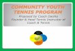 Coach & Tennis in the Community