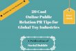 20 cool online public relation pr tips for global toy industries