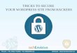 Tricks to Secure your wordpress Site from Hackers