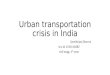 Urban transportation crisis in india