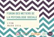 Forum des métiers de la Psychologie Sociale - Mars 2016 à Lyon