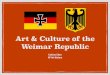 Art & Culture of the Weimar Republic