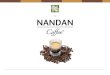 Nandan|certified organic coffee|Arabica coffee