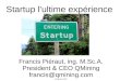 Startups ultime experience