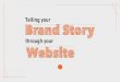 Telling your brand story through your B2B website