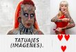 Tatuajes (imágenes)
