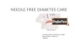 NEEDLE FREE DIABETES CARE by M.VENKATESH ASHOK B.SC MBA MPH (PUBLIC HEALTH) JIPMER