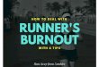 How to Deal with Runner's Burnout