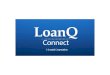 LoanQConnect PowerPoint Demo 2.24