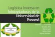 Logistica Inversa en la Universidad de Panamá (Fotocopiadoras)