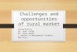 challenges and opportunities of rural market