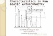 Anthropometry and Physical Charateristics in man